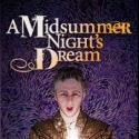 Shakespeare Theatre Celebrates Holidays with A MIDSUMMER NIGHT'S DREAM, Now thru…