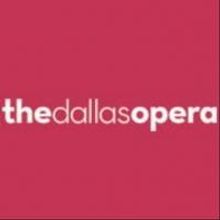 Dallas Opera Achieves First Balanced Operating Budget Since 2005