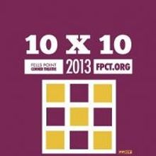 10 x 10 Offers Something for Everyone at Fells Point Corner Theatre