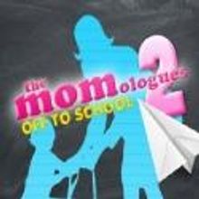 Stageworks Presents MOMOLOGUES 2 - OFF TO SCHOOL, Now thru 2/17