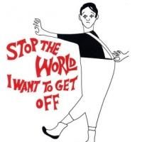 Clarksville Little Theatre Presents STOP THE WORLD - I WANT TO GET OFF, 5/9-17
