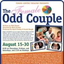 Towne Centre Theatre's Female Production of THE ODD COUPLE Opens Tomorrow