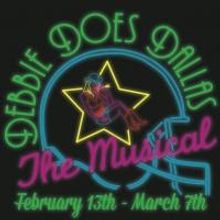 Equinox Theatre Presents DEBBIE DOES DALLAS: THE MUSICAL