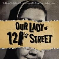 Odyssey Theatre & LACC Theatre Academy Present OUR LADY OF 121ST STREET, Now thru…