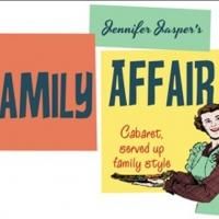 Jennifer Jasper's FAMILY AFFAIR Returns to the JewelBox Theater Tonight