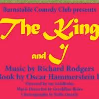 The Barnstable Comedy Club Presents THE KING AND I and More in 93rd Season