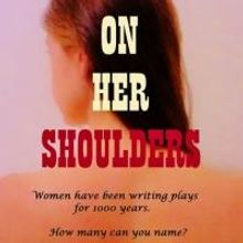 On Her Shoulders Presents THE CONVENT OF PLEASURE Reading Tonight