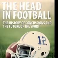 The Head in Football About Concussions is Released