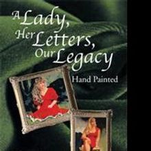 A LADY, HER LETTERS, OUR LEGACY Reveals Woman's Journey Towards Healing