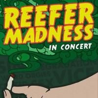 REEFER MADNESS Reunion Concert & More Set for Late Night at 54 Below Next Week