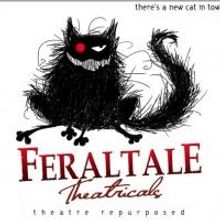 Feral Tale Theatricals and Rudy Foundation Present FERAL: A CLOSE AND PERSONAL CABARE