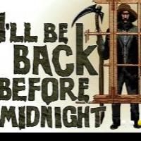 BroadHollow Theatre Stages I'LL BE BACK BEFORE MIDNIGHT, Now thru 9/28
