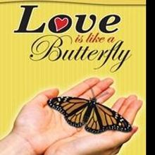 'Love is Like a Butterfly' is Released
