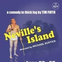 Adelaide Repertory Theatre Presents NEVILLE'S ISLAND, Now thru 6/29