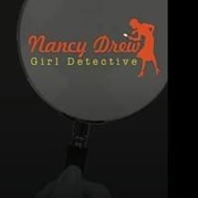 Piedmont Players Theatre Presents NANCY DREW: GIRL DETECTIVE, Now thru 5/17