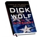 Dick Wolf's THE INTERCEPT Receives Book-of-the-Month Nat'l Black Ribbon Honor