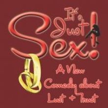 IT'S JUST SEX to Begin Open-Ended Off-Broadway Run Tomorrow at Actors Temple Theatre