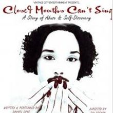 CLOSED MOUTH CAN'T SING Set for Missing Piece Theatre, 11/30-12/1
