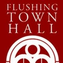 Flushing Town Hall Announces June Events