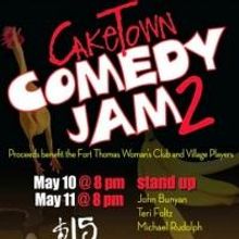 Village Players and Fort Thomas Woman's Club Present CakeTown COMEDY JAM 2, 5/10 & 11