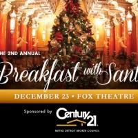 Breakfast with Santa Set for Fox Theatre, 12/23