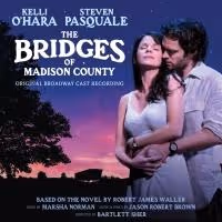 BWW CD Reviews: THE BRIDGES OF MADISON COUNTY (Original Broadway Cast Recording) is…