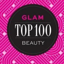 Glam's Top 100 Beauty Annual Awards Announced