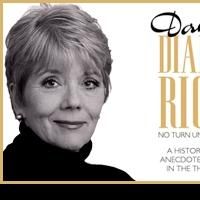 Dame Diana Rigg to Bring NO TURN UNSTONED to the Duchess Theatre, Oct 20