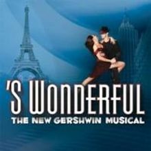 Musical Theatre West to Present West Coast Premiere of S'WONDERFUL, 4/4-20