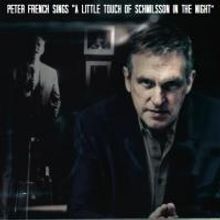 Peter French Brings A LITTLE TOUCH OF SCHMILSSON IN THE NIGHT to The Pheasantry…