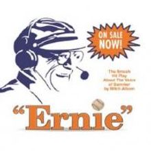 Tickets to ERNIE at Wharton Center Now On Sale