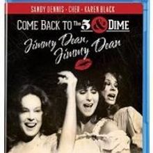 COME BACK TO THE FIVE & DIME, JIMMY DEAN, JIMMY DEAN Released Today on Blu-ray