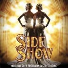 SIDE SHOW Recording Debuts at No. 1 on Billboard's Cast Albums Chart; 3/9 Concert…