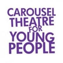 Carousel Theatre for Young People Presents JAMES AND THE GIANT PEACH, Beginning Today