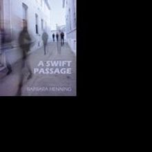 Quale Press Publishes A SWIFT PASSAGE by Barbara Henning