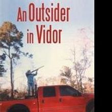 'Outsider in Vidor' is Released