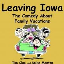 ACTORS POINT THEATRE COMPANY PRESENTS: Leaving Iowa - Opens September 27