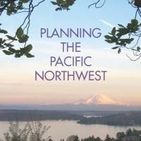 PLANNING THE PACIFIC NORTHWEST is Released