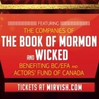 WICKED & THE BOOK OF MORMON Tour Casts Set for BC/EFA and Actors' Fund Fundraiser…