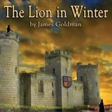 The Colony Theatre Presents Ian Buchanan & Mariette Hartley in THE LION IN WINTER, No