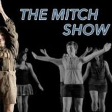 RDT Presents THE MITCH SHOW This Weekend