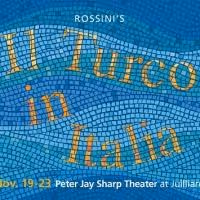Juilliard Opera Season Premieres with IL TURCO IN ITALIA Tonight