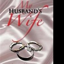 Nick Haskins Releases MY HUSBAND'S WIFE