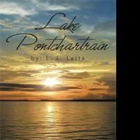 L.L. Latta Pens A Fictional Romantic Mystery Novel about Love, Family and…