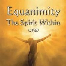 EQUANIMITY Offered for 99 Cents for a Limited Time