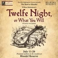 BPA Shakespeare Society to Offer Outdoor TWELFE NIGHT, 7/11-26