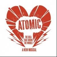 New Musical ATOMIC Begins Performances Off-Broadway Tonight
