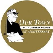 PASSCAL, Americana Music to Present 75th Anniversary Production of OUR TOWN, 8/2-11