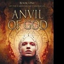 'Anvil of God' Receives Rave Reviews