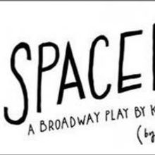 SPACEBAR: A BROADWAY PLAY BY KYLE SUGARMAN Makes NYC Premiere at The Wild Project, No